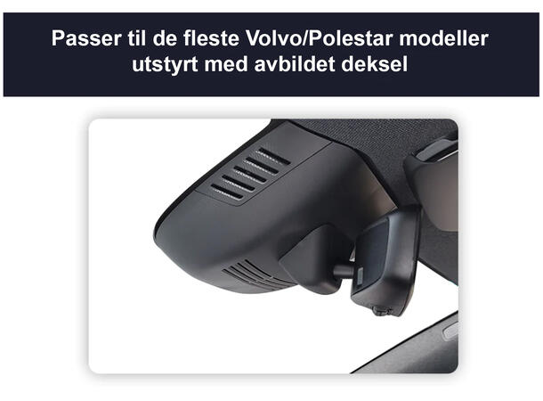 FITCAMX Integrert 4K Dashcam (foran+bak) Volvo/Polestar (2020 -->)